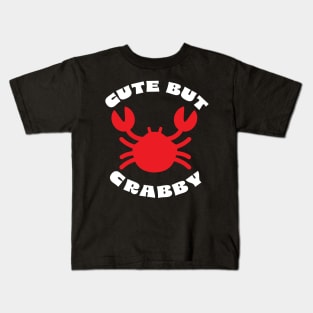 Cute but Crabby design Kids T-Shirt